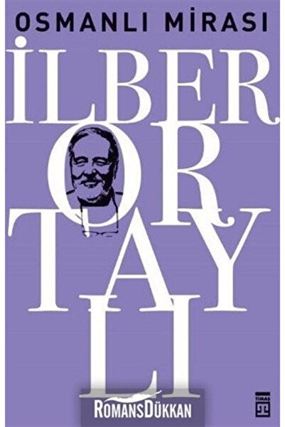 Timaş Yayınları Osmanlı Mirası - Taha Akyol Soruyor Ilber Ortaylı Cevaplıyor