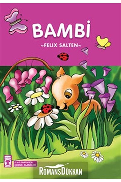 Timaş Çocuk Çocuk Klasikleri Dizisi / Bambi