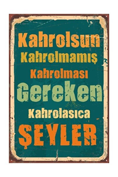 Hayal Poster Kahrolsun Bazı Şeyler Retro Vintage Ahşap Poster