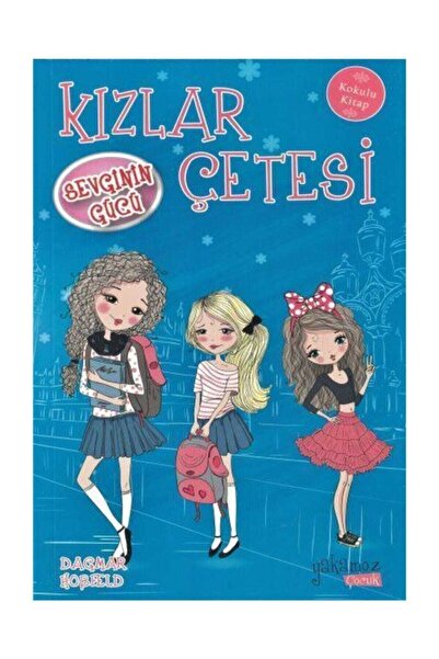 Yakamoz Yayınları عصابة البنات 2 - قوة الحب