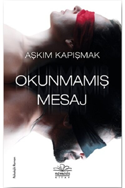 Nemesis Kitap Okunmamış Mesaj - Aşkım Kapışmak