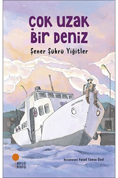 Epsilon Yayınevi Çok Uzak Bir Deniz