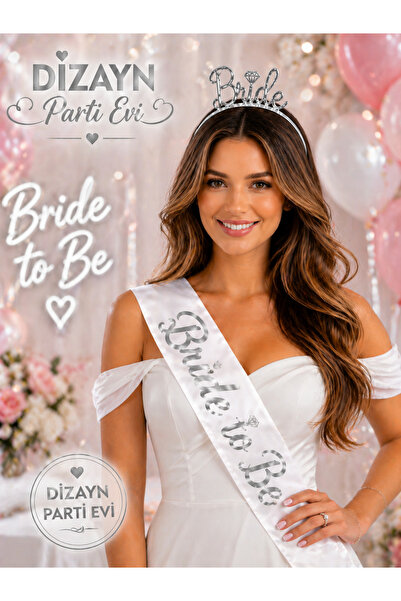 Dizayn Parti Evi DZYN Gümüş Bride To Be Set – Mika Taç ve Gümüş Yazılı Beyaz ...