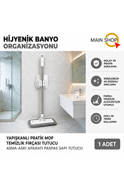 MAİN SHOP Yapışkanlı Pratik Mop ve Süpürge Tutucu - Delmesiz Fırça Askısı Pas...