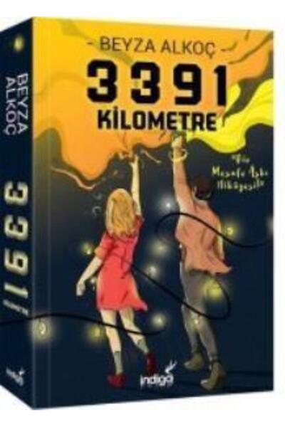 İndigo Kitap 3391 Kilometre Bir Mesafe Aşkı Hikayesi BEYZA ALKOÇ