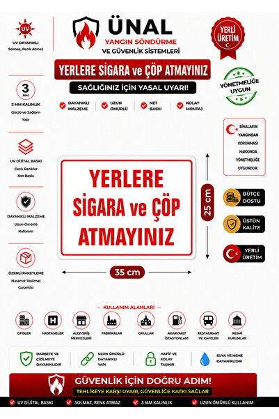 ünalgrup Yerlere Sigara Ve Çöp Atmayınız Uyarı Ikaz Levhası