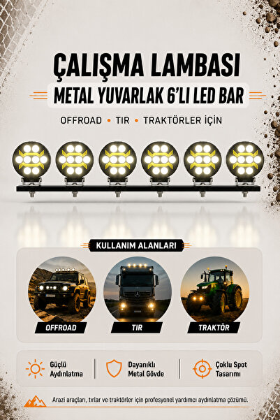 C9 Çalışma Lambası Metal Yuvarlak 6'lı Led Bar