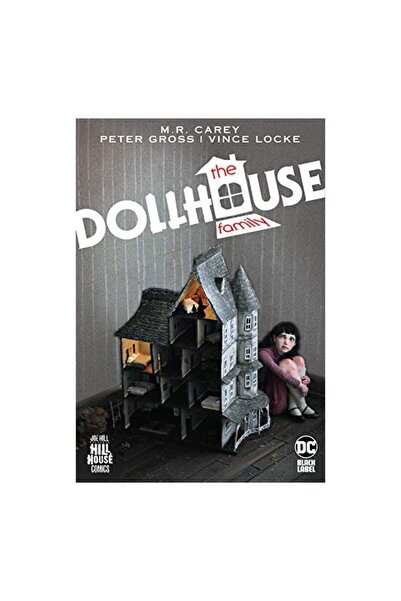 DC COMICS Dollhouse Family (Hill House Comics)