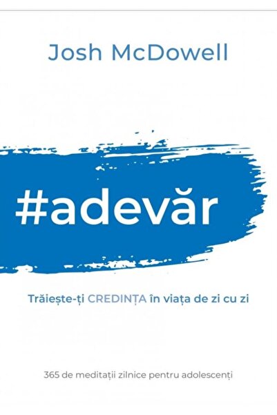 Editura Scriptum #adevar. Traieste-ti credinta in viata de zi cu zi