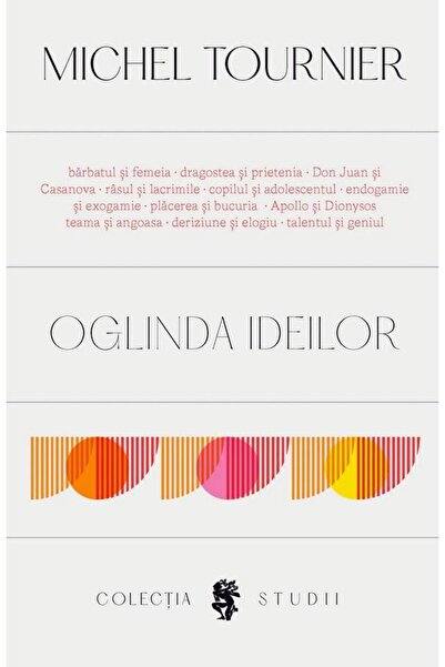Editura Univers Oglinda ideilor, Michel Tournier