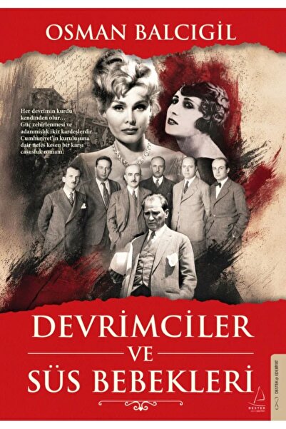 Destek Yayınları Devrimciler ve Süs Bebekleri