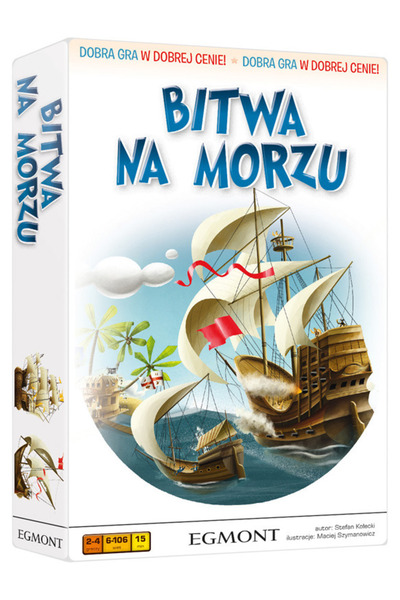 EGMONT Joc bun la un preț bun, Bătălie pe mare