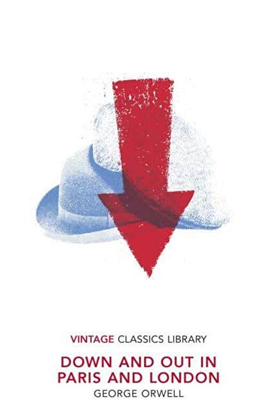 Penguin Books Down and Out in Paris and London