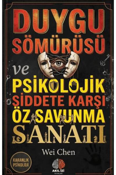 Gece Kitaplığı Karanlık Psikoloji Duygu Sömürüsü ve Psikolojik Siddete Karşı ...