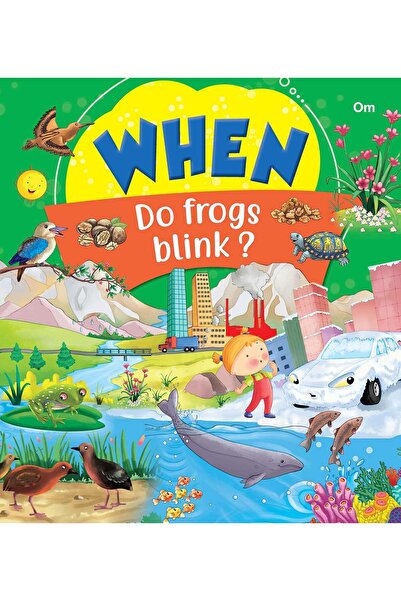 Om Books International When Do Frogs Blink ?