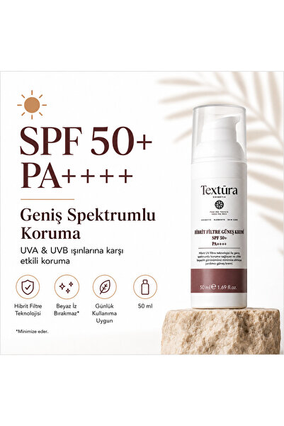 TEXTURA HİBRİT FİLTRE GÜNEŞ KREMİ SPF 50+ PA++++ 50 ml