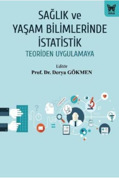 Nika Yayınevi Sağlık ve Yaşam Bilimlerinde İstatistik