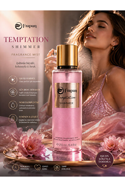 Frapan Temptation Shimmer Fragrance Mist – Işıltılı Vücut Spreyi 250 ML