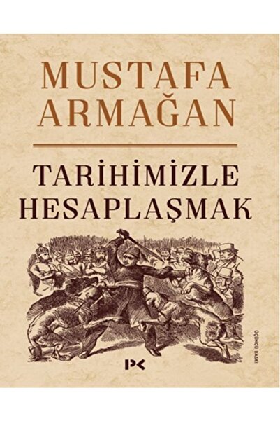 Profil Kitap Tarihimizle Hesaplaşmak