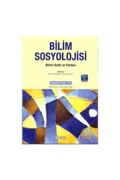 Kitabevi Yayınları Bilim Sosyolojisi