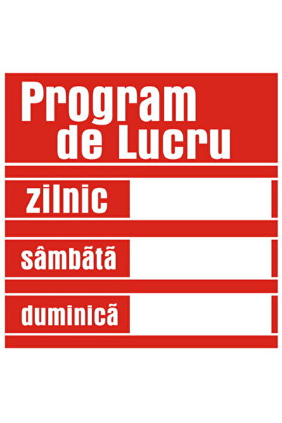 Diverse Indicator "Program de lucru", 20cmx20cm, PVC