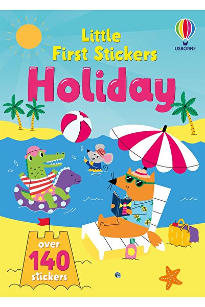 Usborne Little First Stickers Holiday – Sticker book for children 3+ years,
