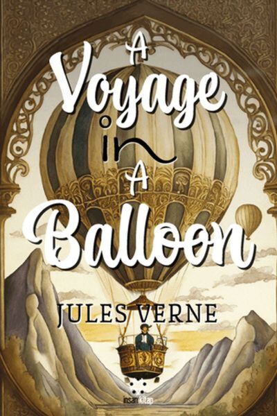 İnsan Yayınları A Voyage in a Balloon
