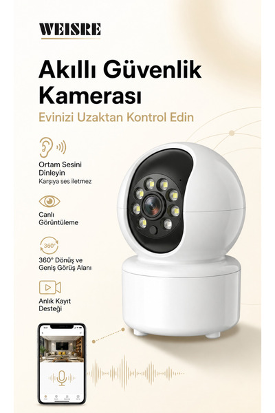 Weisre Akıllı Güvenlik Kamerası 360° Dönüşlü Canlı İzleme Ortam Sesi Dinleme ...