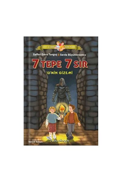 Genel Markalar Saffet ile Serda Gizem Peşinde 7 Tepe 7 Sır - 12’ nin Gizemi
