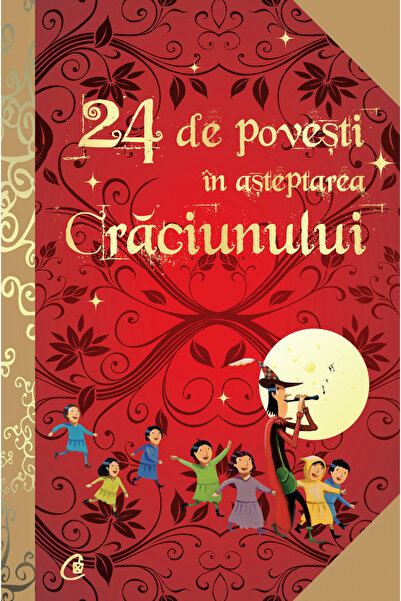 Editura Curtea Veche 24 Tales While Waiting for Christmas, Anne Lanoe - Curte...
