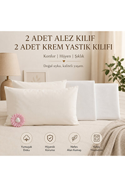 %100 Pamuk 4'lü Yastık Kılıfı 2 Adet Alez Kılıf 2 Adet Pamuk Krem Kılıf 50*70