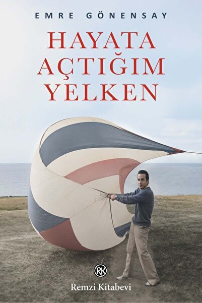 Remzi Kitabevi Hayata Açtığım Yelken
