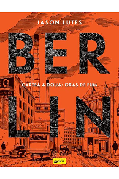 Editura Art Berlin. Book Two: City of Smoke, Jason Lutes - Art Publishing House
