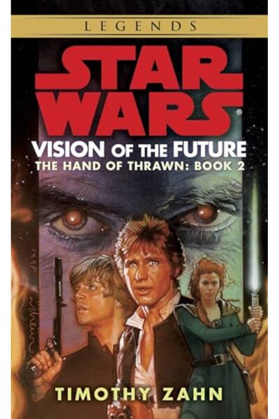 Penguin Random House Vision of the Future: Star Wars Legends (The Hand of Thr...