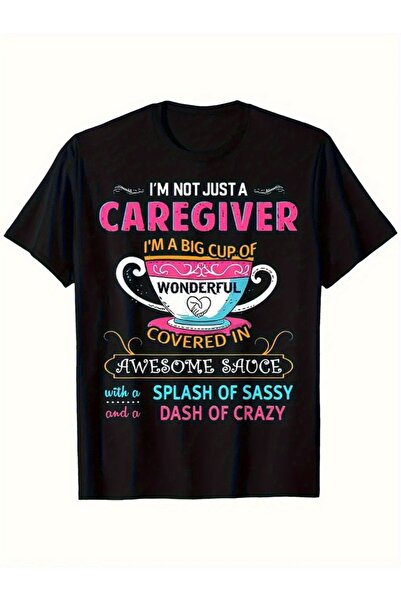 1001 Line Not Just a Caregiver, I'M Delicious And Rich Covered Cup T-Shirt Me...