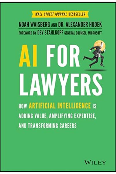 John Wiley & Sons Inc Ai For Lawyers How Artificial Intelligence Is Adding Va...