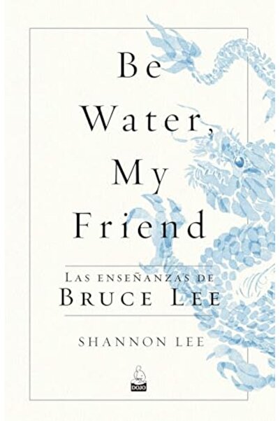 Harper Collins Be Water My Friend