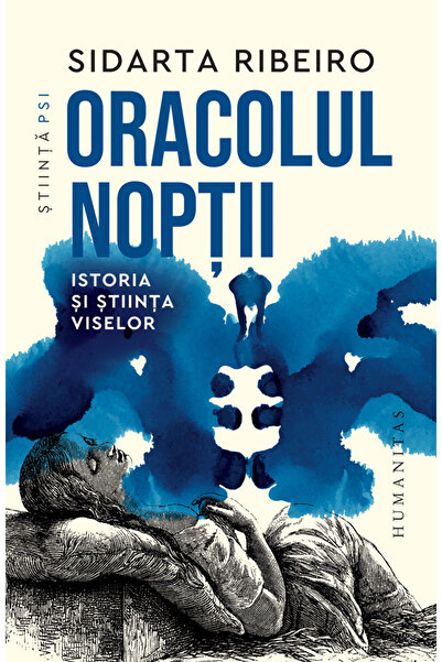 Editura Humanitas Oracolul noptii. Istoria si stiinta viselor, Sidar