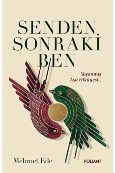 Foliant Yayınları Senden Sonraki Ben