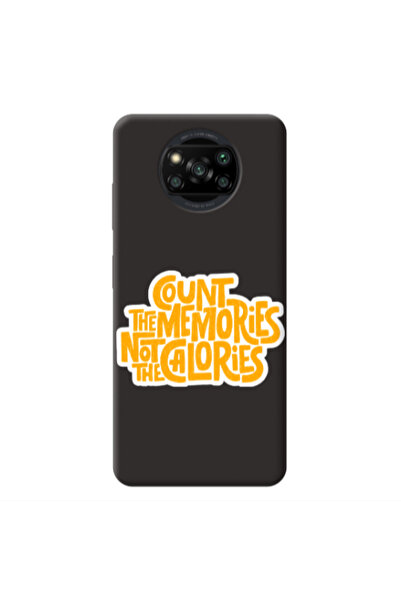 Other Xiaomi Poco X3 /X3 Pro Count the memories not the calories Black Colore...