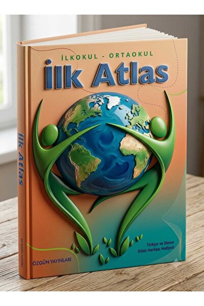 Özgün Yayınları İLKOKUL-ORTAOKUL İLK ATLAS - (Türkiye ve Dünya Haritası hediy...