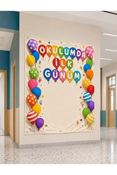 okul posterleri Okulda İlk Günüm Etkinlik Perdesi (160x210 cm)