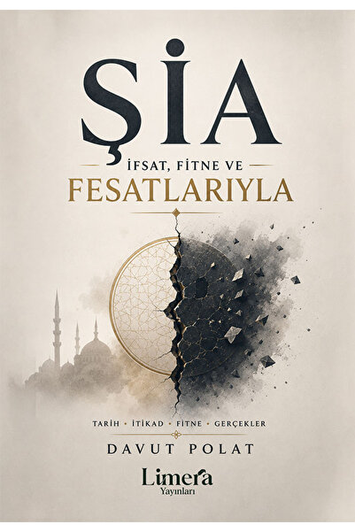 İfsat, Fitne ve Fesatlarıyla Şia - Davut Polat