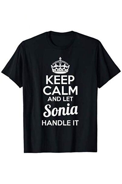 NOURAM T-Shirt Stay Calm And Allow Sonia Take Care Of It Fashion Graphic Prin...