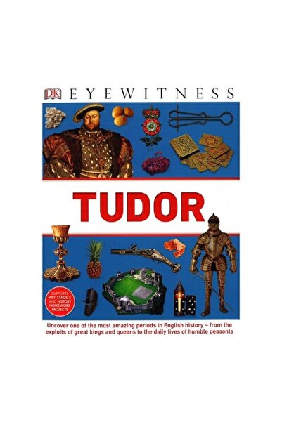 Dorling Kindersley DK Eyewitness - Tudors