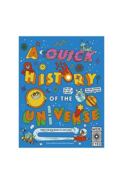 Wide Eyed Editions O scurtă istorie a Universului