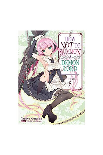 J-Novel Club How NOT to Summon a Demon Lord