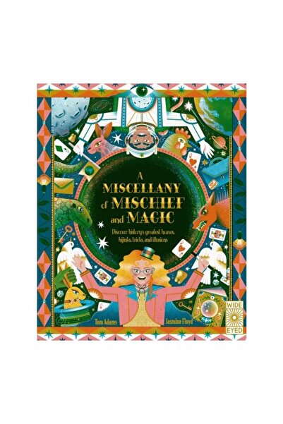 Wide Eyed Editions O Miscelă de șotii și magie: Descoperă Histo...