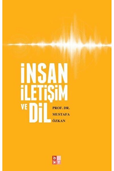 Babıali Kültür Yayıncılığı İnsan, İletişim ve Dil