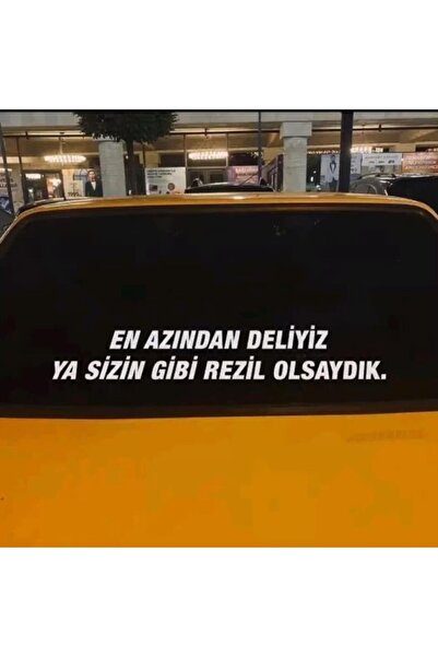 Yalıgraf Reklam Tabela نحن على الأقل مجنونون، لو كنا كسولين مثلك - ملصق بعبار...